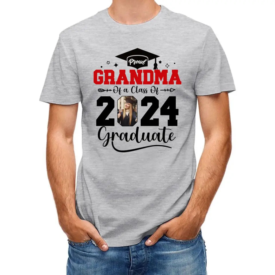 Custom Photo Family T Shirt - Proud Grandma Of A Class Of 2024 Graduation