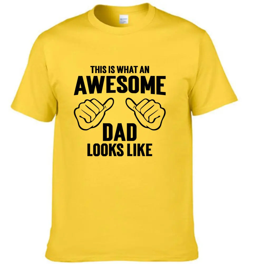 AWESOME DAD T-Shirt - This Is What An Dad Looks Like