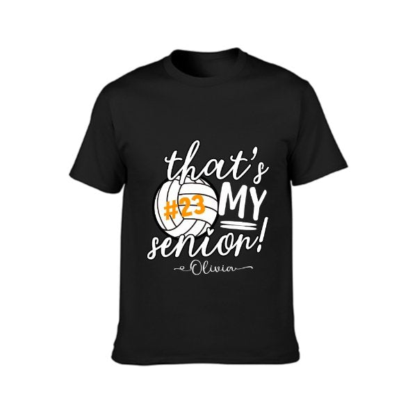 That's My Senior Shirt - Graduation Gifts - Yulaki