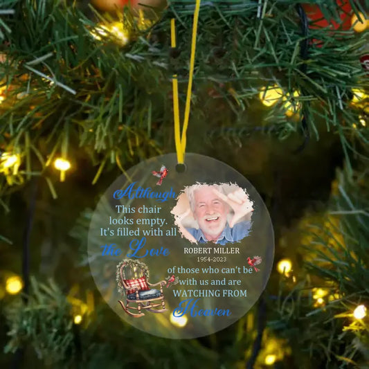 Custom Photo Memorial Ornament - Sympathy Gift For Family Members - It's Filled With All The Love
