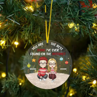 Couple Personalized Custom Acrylic Round Shaped Ornament - You're The Best Thing - Christmas Gift For Husband Wife, Anniversary copy