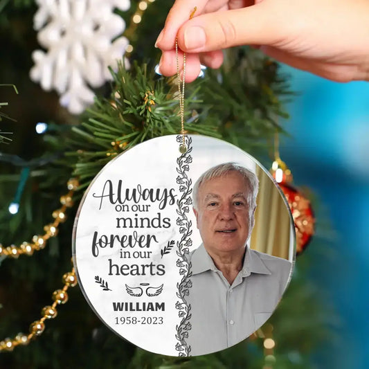 Custom Photo You'll Be Forever In Our Hearts - Memorial Personalized Round Shaped Acrylic Ornament - Christmas Gift, Sympathy Gift