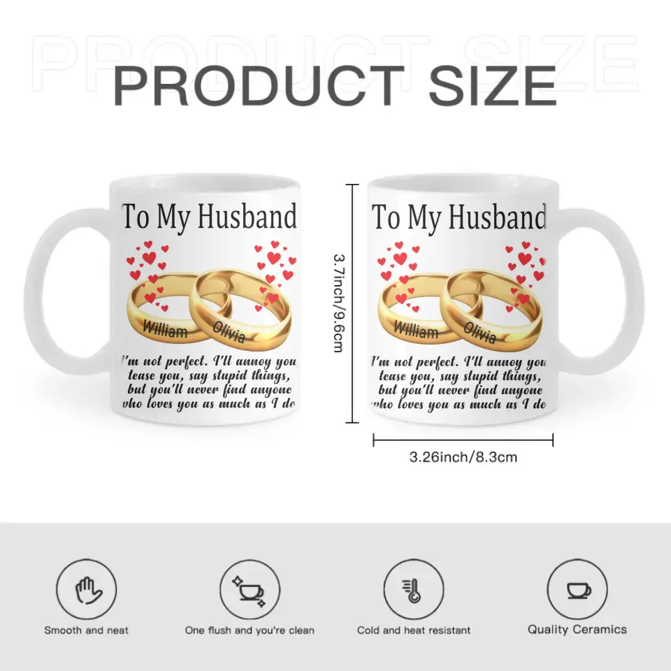 To My Husband/Wife - Personalized Mug