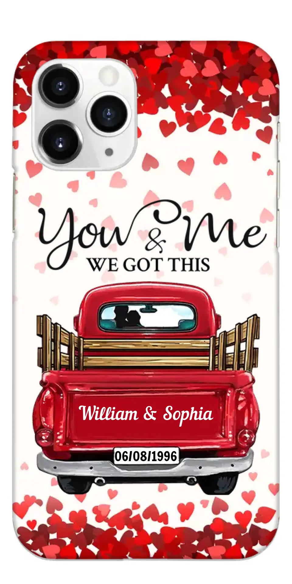 Sweet Couple On Red Truck, You & Me We Got This Personalized Phone Case