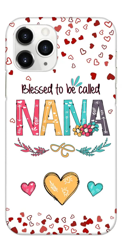 Blessed to be called Nana, Mommy, Auntie Heart Kids Personalized Phone Case