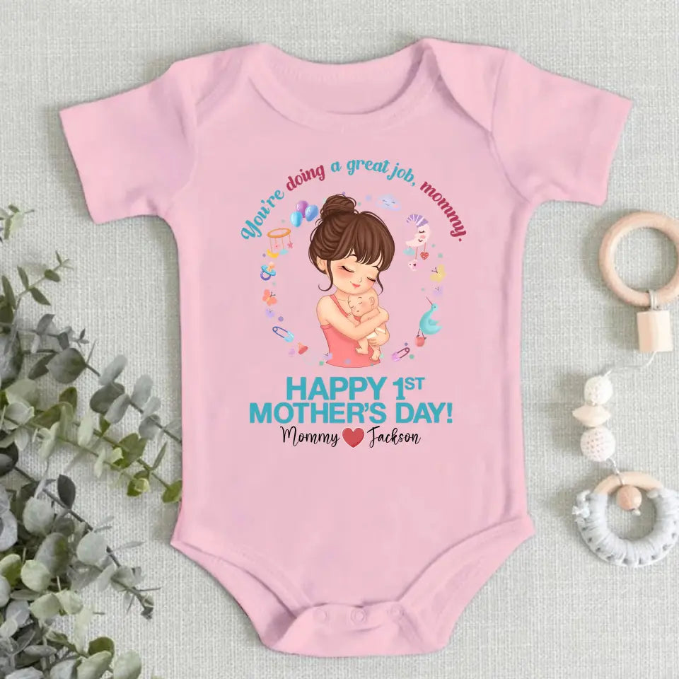 Mother and Baby - You're doing a great job mommy happy 1st mother's day - Personalized Baby Onesie