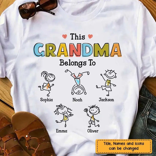 Personalized Grandma Shirt - This Grandma/Mommy/Daddy Belongs To - Family Gift