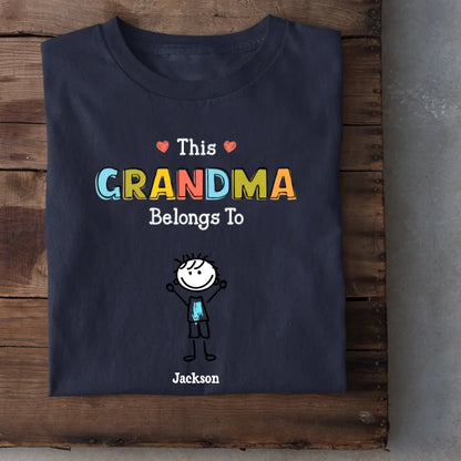 Personalized Grandma Shirt - This Grandma/Mommy/Daddy Belongs To - Family Gift