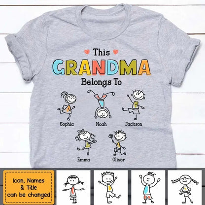 Personalized Grandma Shirt - This Grandma/Mommy/Daddy Belongs To - Family Gift