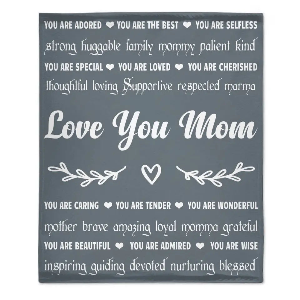 Personalized Mother's Day Blanket, Love You Mom, Filled with Words of Love and Appreciation from Son or Daughter