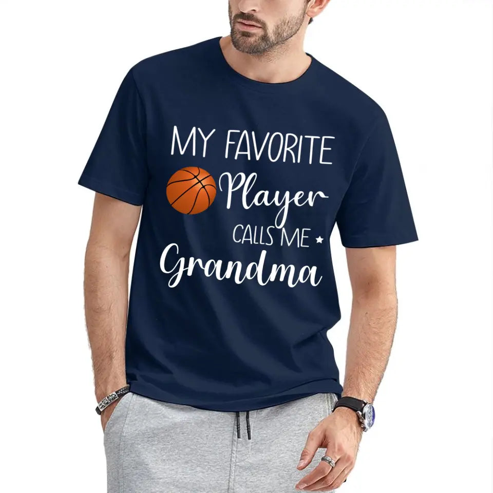 My Favorite Player Calls Me Grandma - Personalized Custom T Shirt