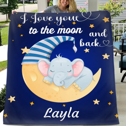 I Love You To The Moon And Back - Personalized Blue Name Blanket - Stars, Baby Elephant And Moon With Nightcap