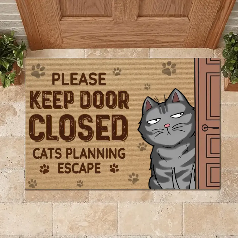 Keep The Door Closed Cat Planning Escape - Cat Personalized Custom Home Decor Decorative Mat - House Warming Gift For Pet Owners, Pet Lovers