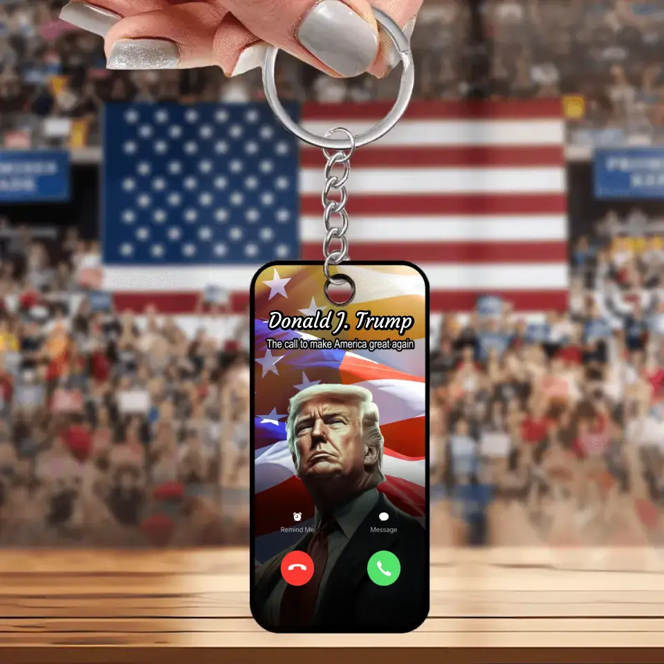 Personalized Acrylic Keychain - The Call To Make America Great Again