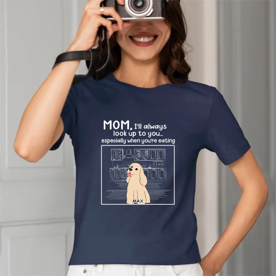 Dog Personalized Custom Unisex T-shirt - We'll Always Look Up To You