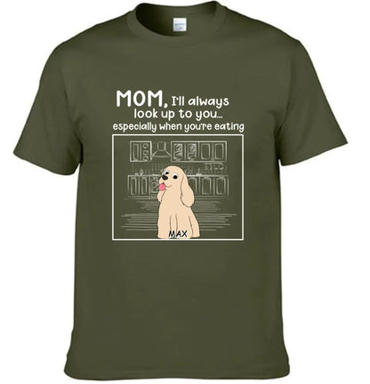 Dog Personalized Custom Unisex T-shirt - We'll Always Look Up To You