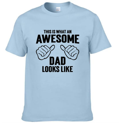 AWESOME DAD T-Shirt - This Is What An Dad Looks Like
