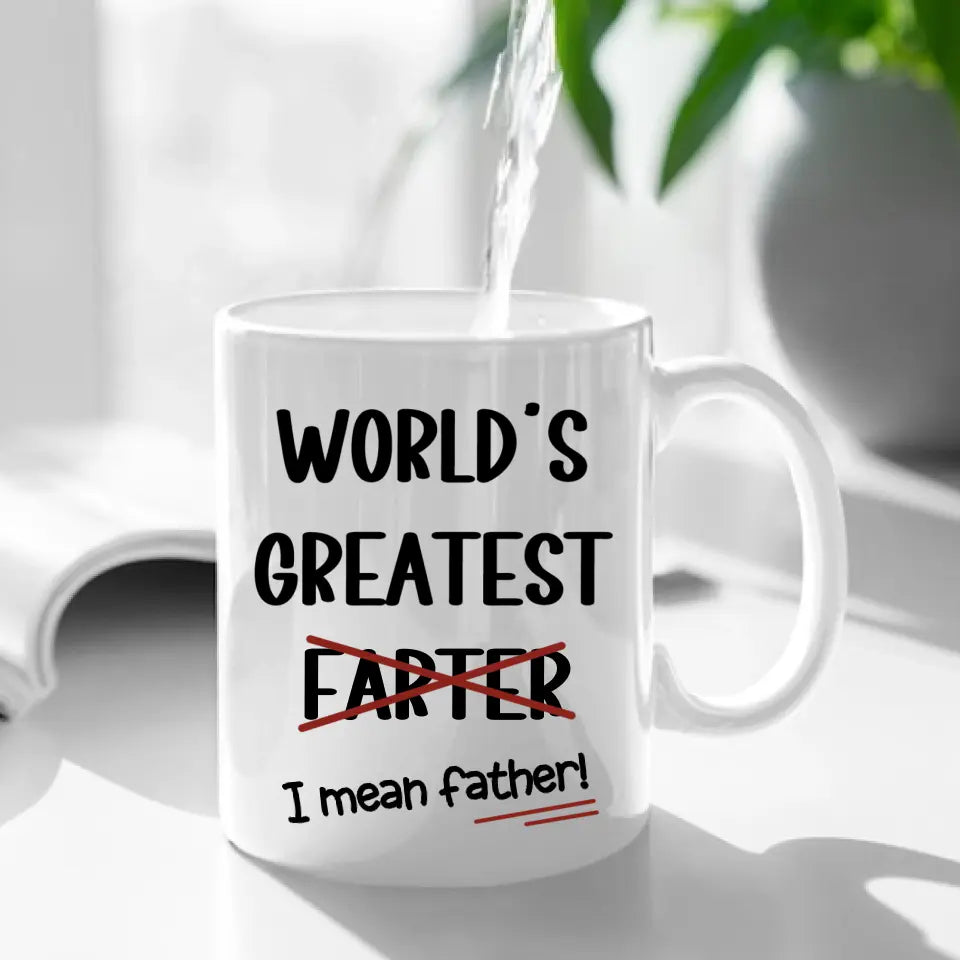 Funny Best Dad Coffee Mug, World's Greatest F, I Mean Father