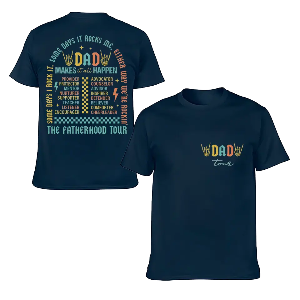 Fatherhood Tour T-Shirt, Sometimes I Rock It Sometimes It Rocks Me