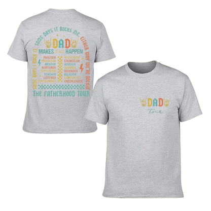 Fatherhood Tour T-Shirt, Sometimes I Rock It Sometimes It Rocks Me