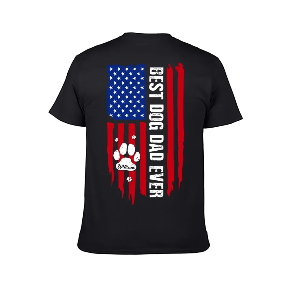 Personalized American Flag Shirt - Best Dog Dad Ever Paw