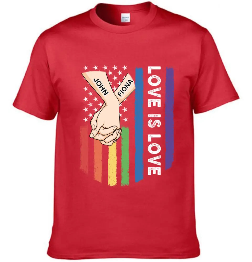 Love Is Love - Personalized Unisex T-shirt For Couples, a Gift For Your Loved One