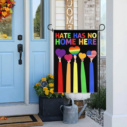 LGBT Pride Garden Rainbow Flag - Double Sided Flag - Hate Has No Home Here