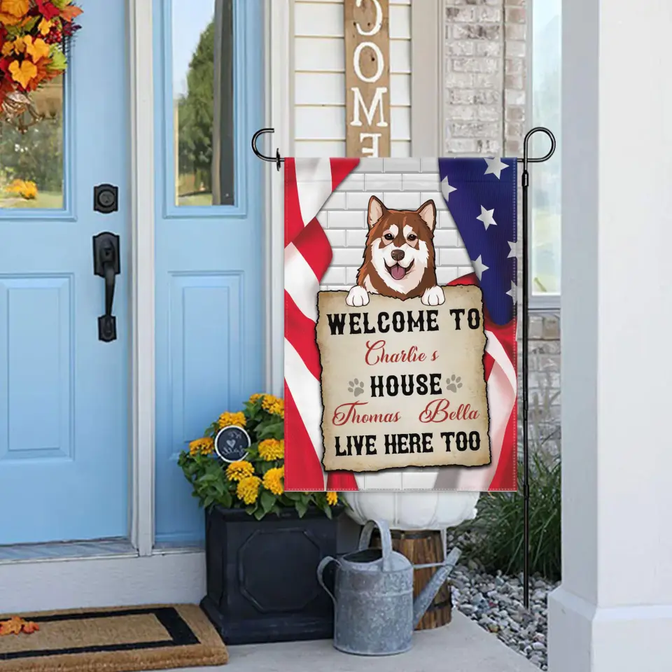 Personalized Garden Flag - Welcome To The Dog House, Decoration For Dog Lovers