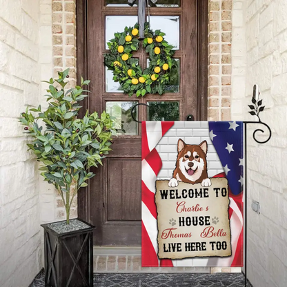 Personalized Garden Flag - Welcome To The Dog House, Decoration For Dog Lovers