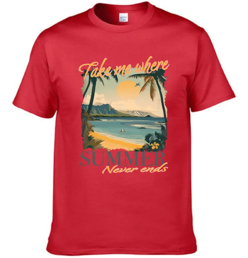Take Me Where Summer Never Ends Summer T-Shirt