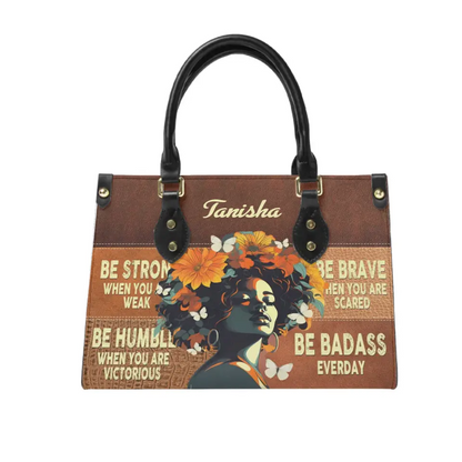 Be Badass Everyday - Personalized Leather Bag