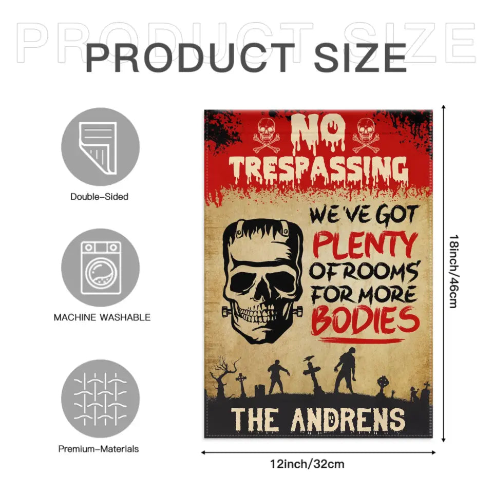 We've Got Plenty Of Rooms For More Bodies - Personalized Zombie Flag, Halloween Ideas