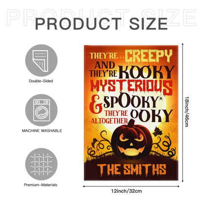 There're Creepy And There're Kooky - Personalized Funny Cat Flag, Halloween Ideas.