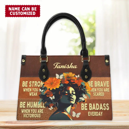 Be Badass Everyday - Personalized Leather Bag