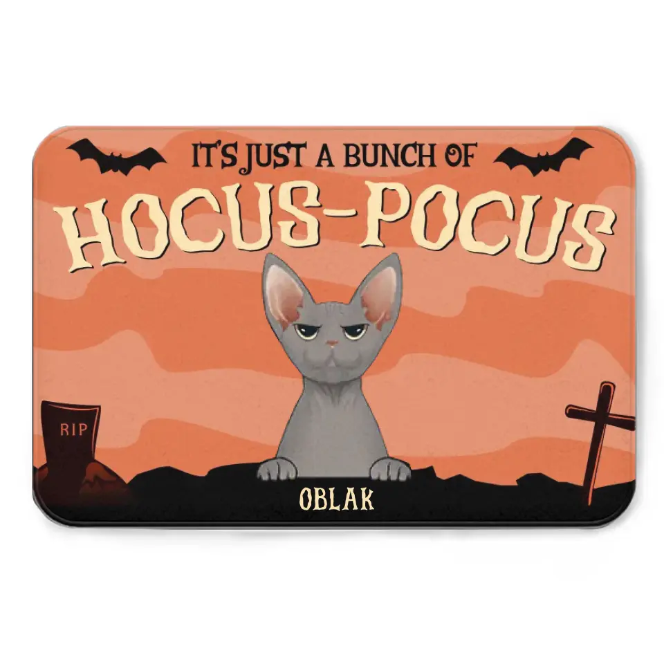 Custom Halloween For Cats Doormat - Personalized Just A Bunch Of Hocus Pocus Decorative Mat - Gift For Pet Lovers