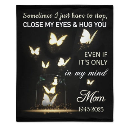 Sometimes I Just Have To Stop Personalized Memorial Fleece Blanket - Yulaki