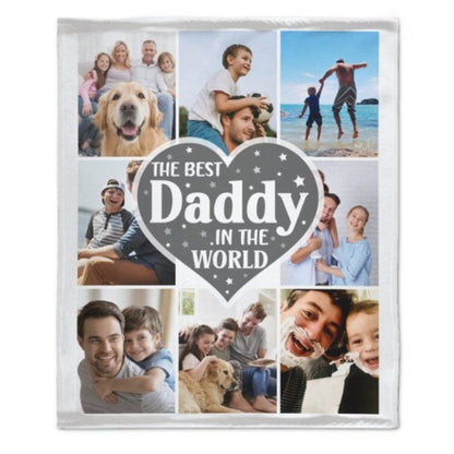 The Best Daddy In The World - Photo Custom Blanket - Gifts For Dad - Yulaki